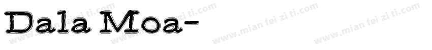 Dala Moa字体转换